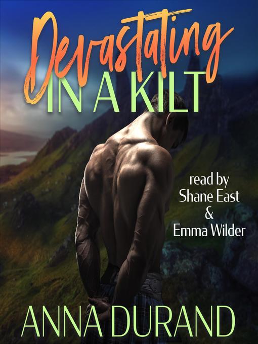 Title details for Devastating in a Kilt by Anna Durand - Available